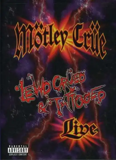 Watch and Download Mötley Crüe | Lewd, Crued & Tattooed 2